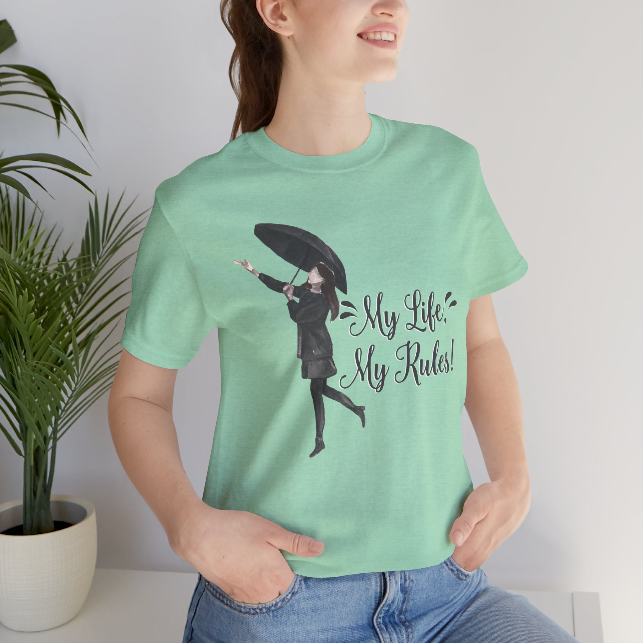 Women's T-Shirt - My Life My Rules