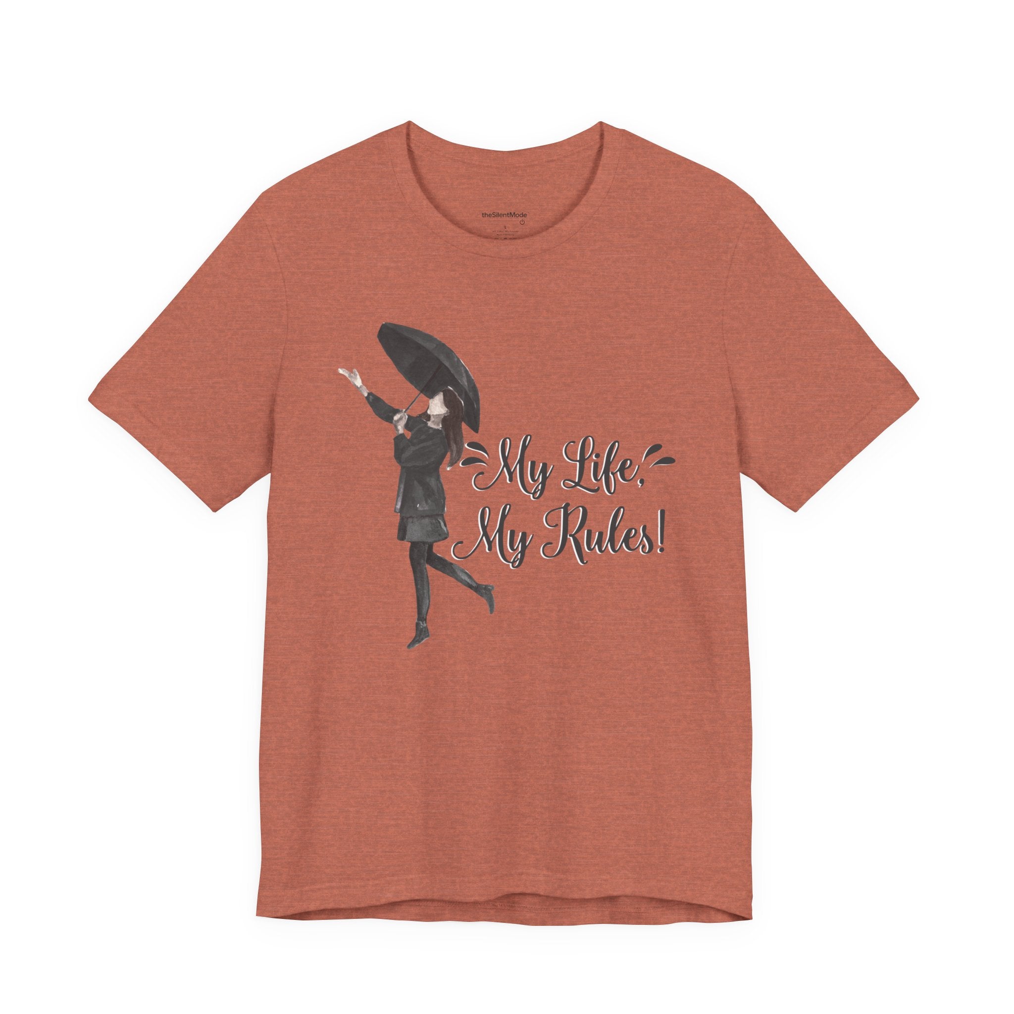 Women's T-Shirt - My Life My Rules