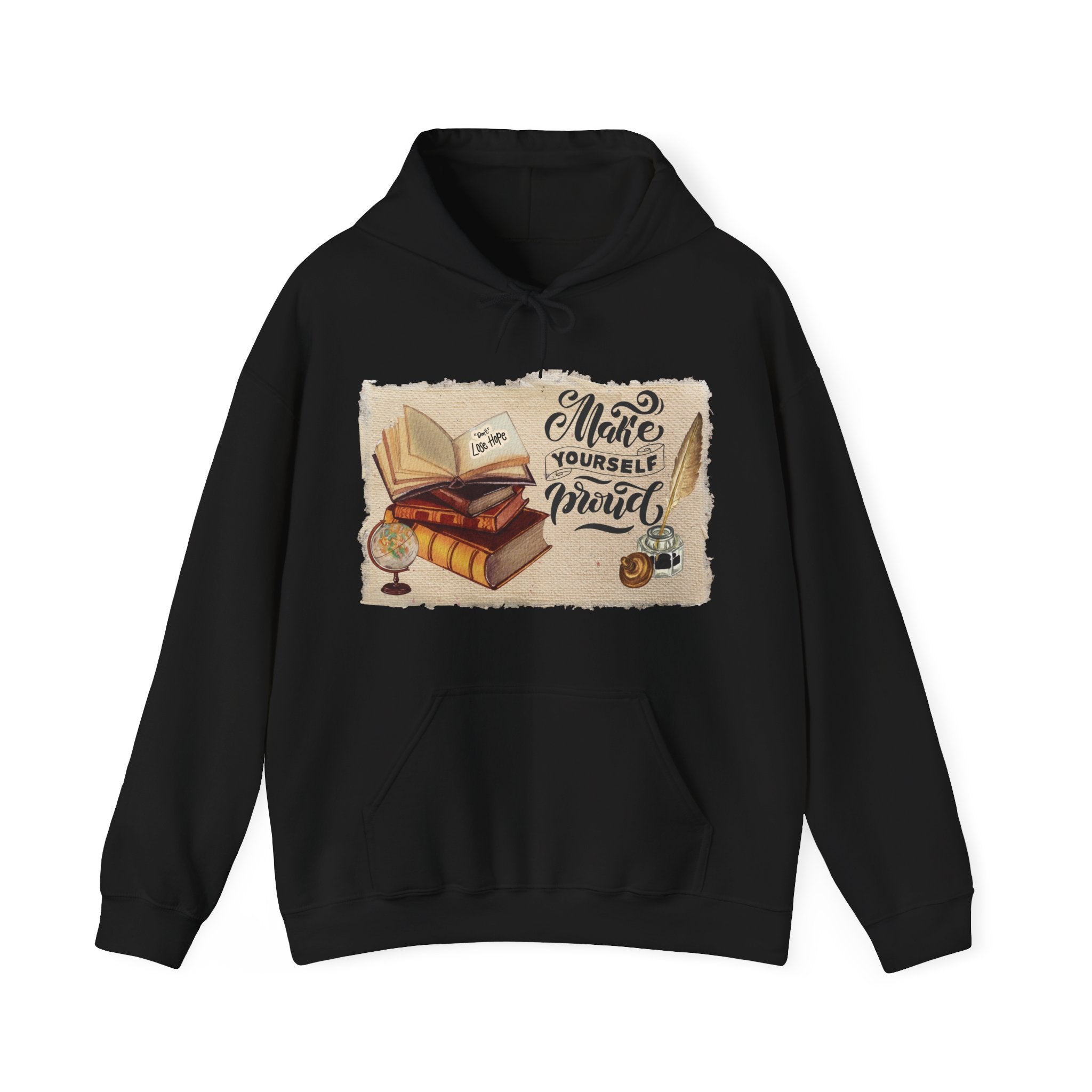 Cozy Literary Hoodie - “Make Yourself Proud”