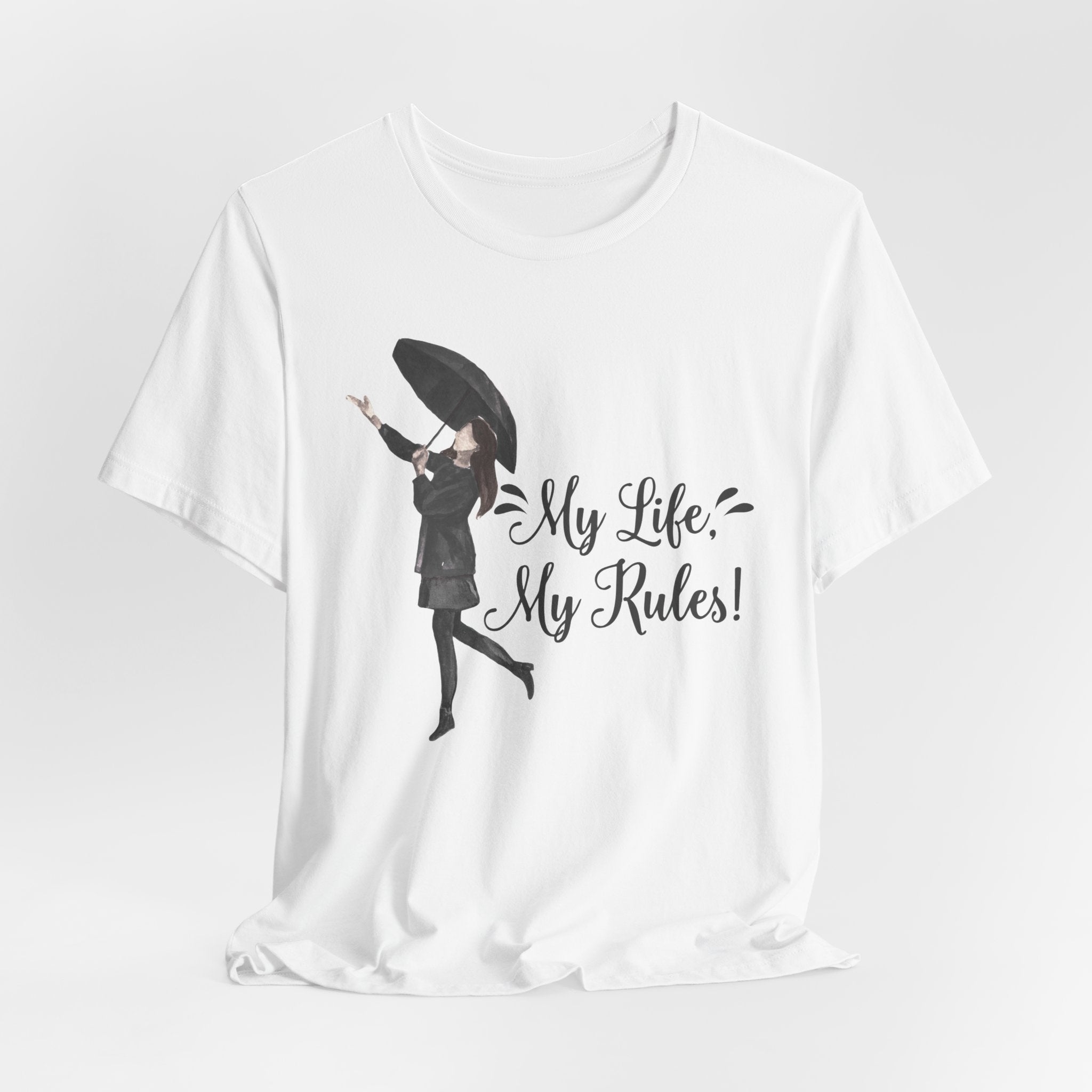 Women's T-Shirt - My Life My Rules