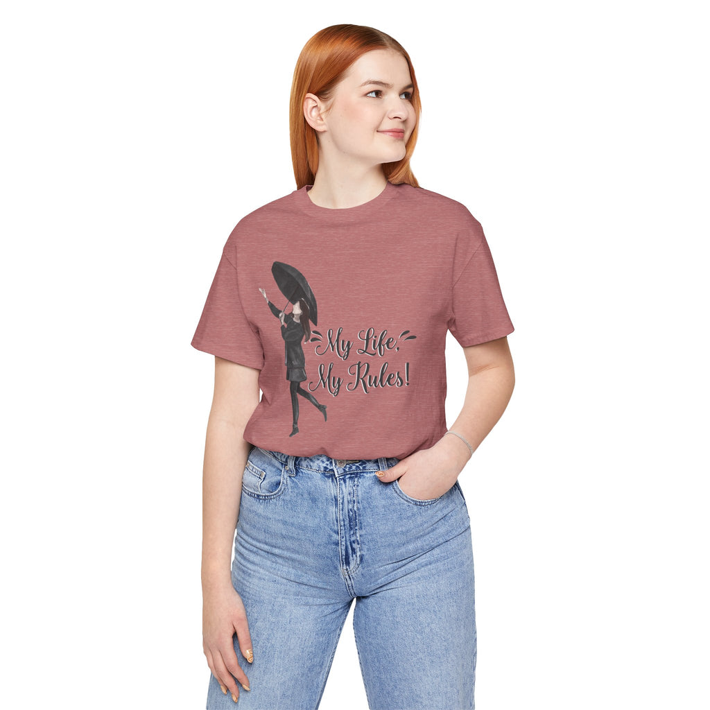 Women's T-Shirt - My Life My Rules