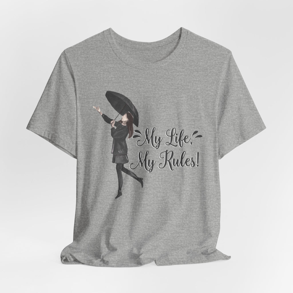 Women's T-Shirt - My Life My Rules