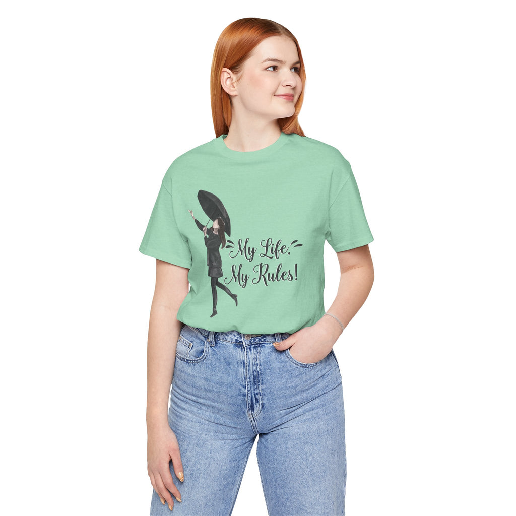 Women's T-Shirt - My Life My Rules