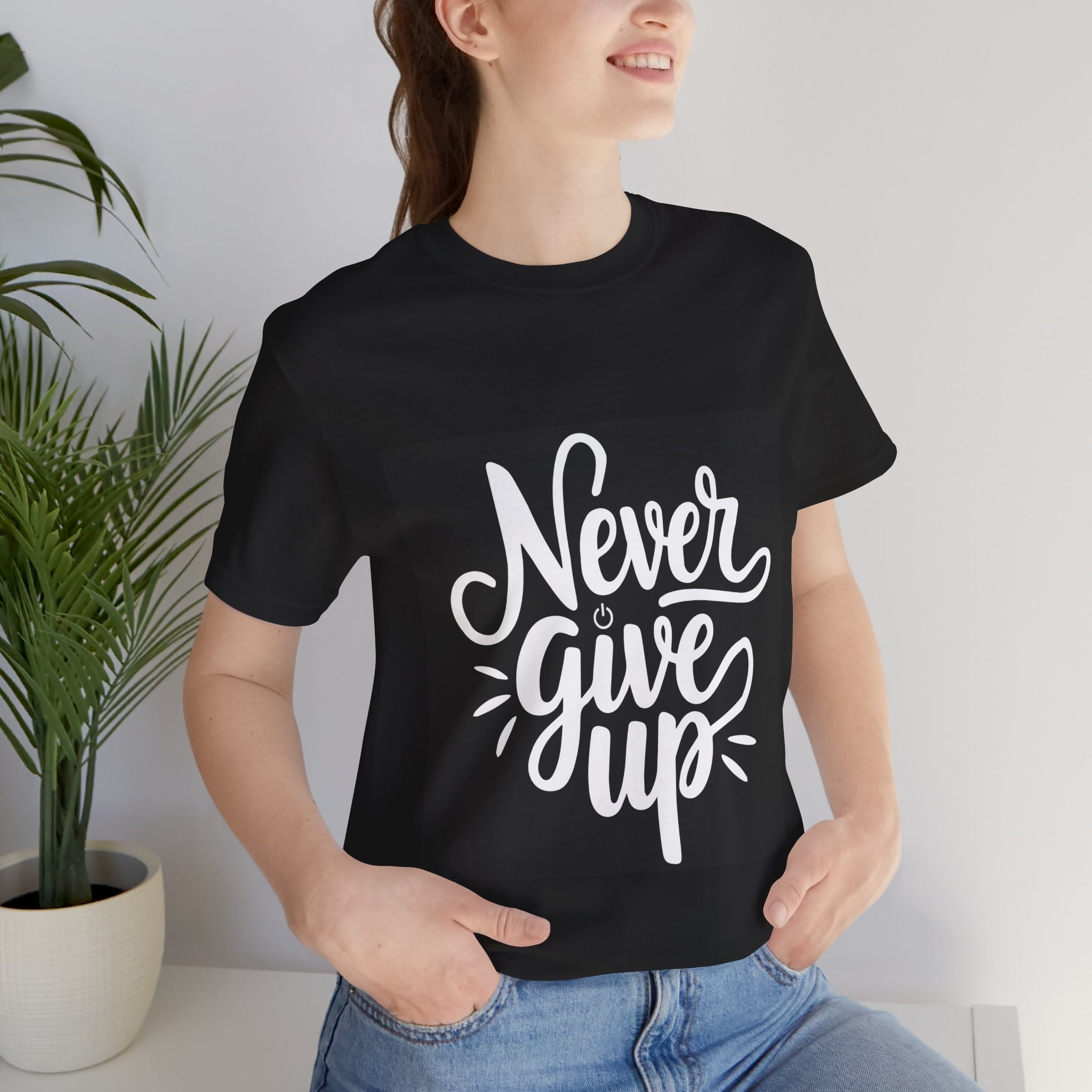 Unisex T-Shirt - Never Give Up