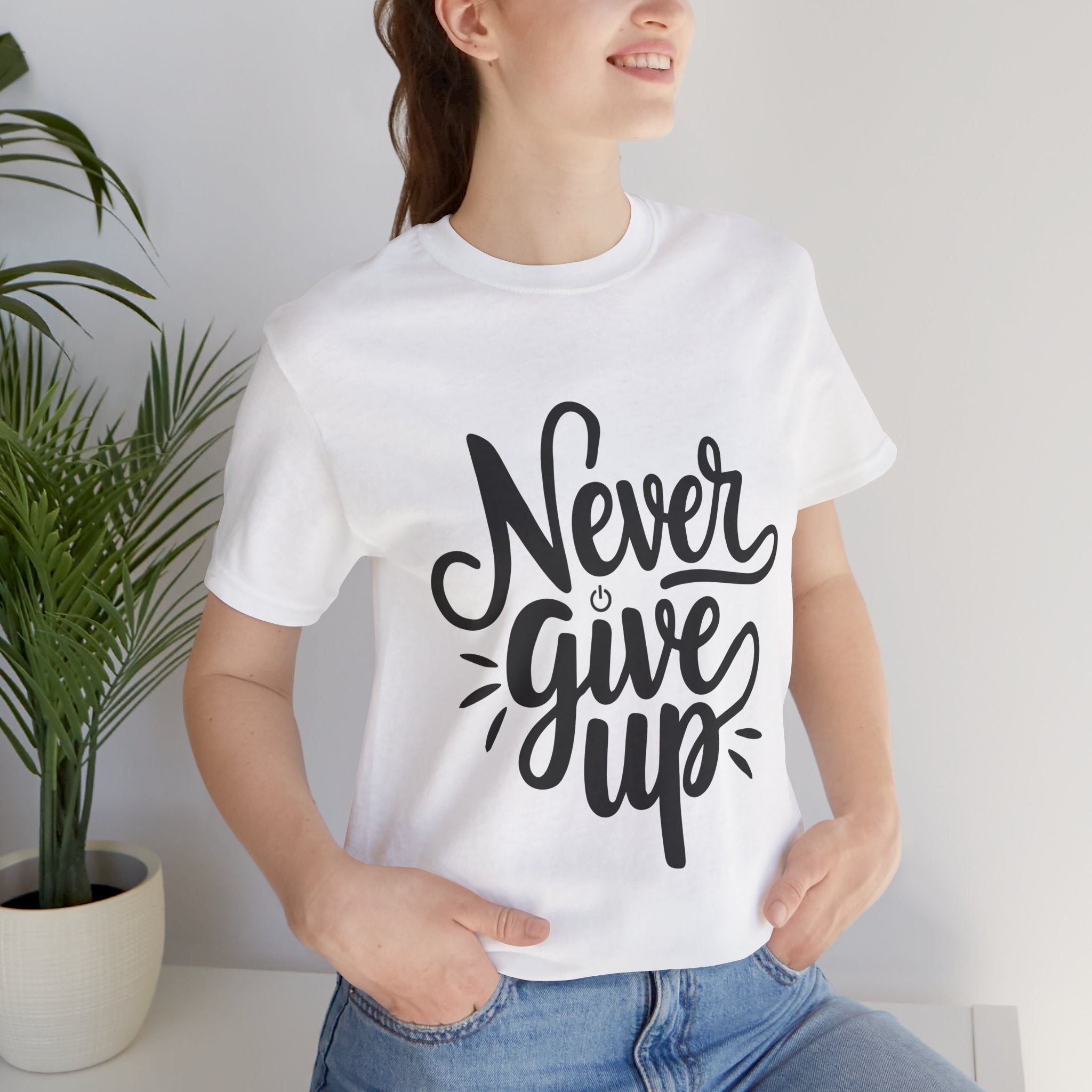 Unisex T-Shirt - Never Give Up