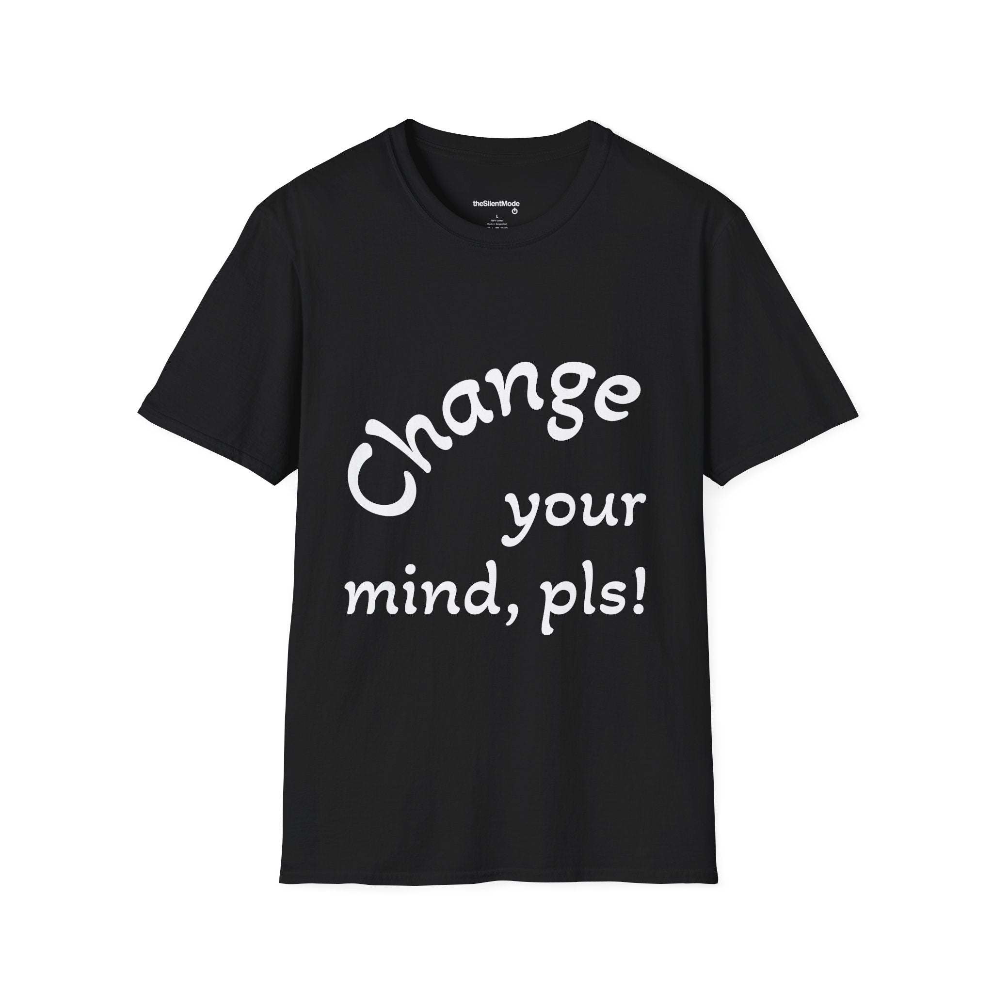 Inspirational Unisex  T-Shirt - Change Your Mind