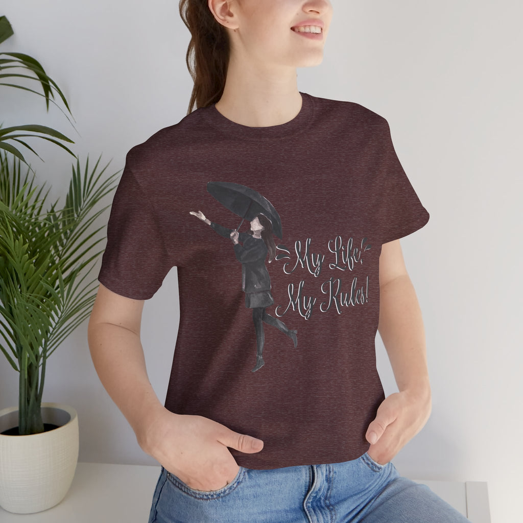 Women's T-Shirt - My Life My Rules