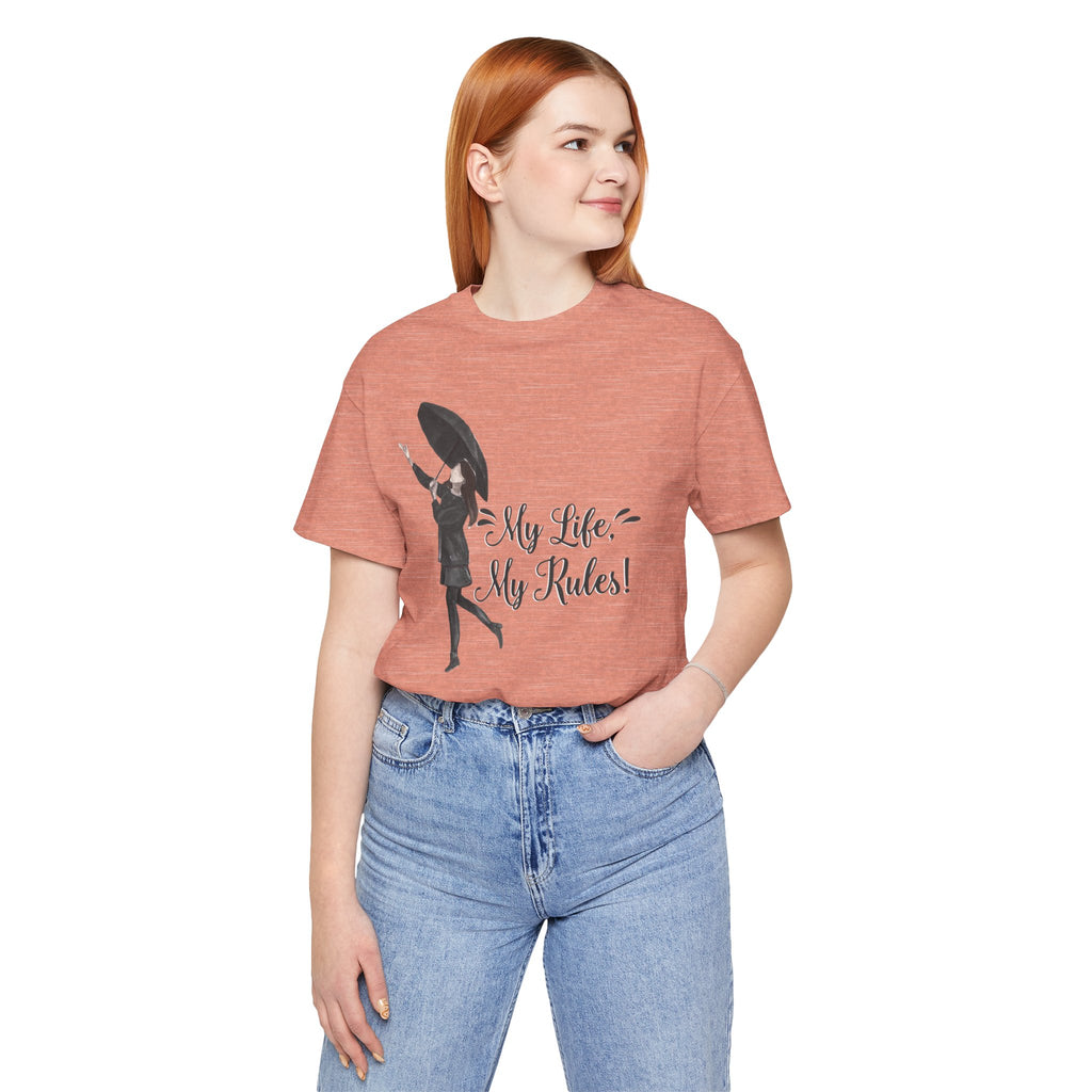 Women's T-Shirt - My Life My Rules
