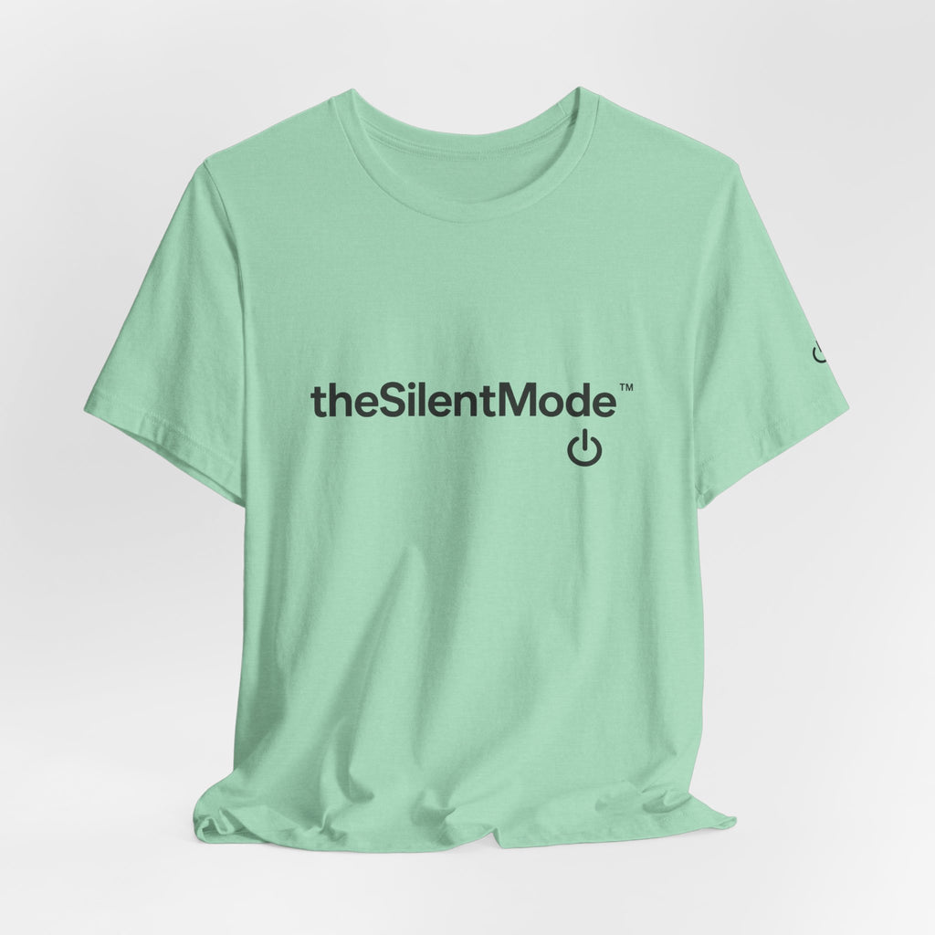 theSilentMode™ - T-Shirt Unisex