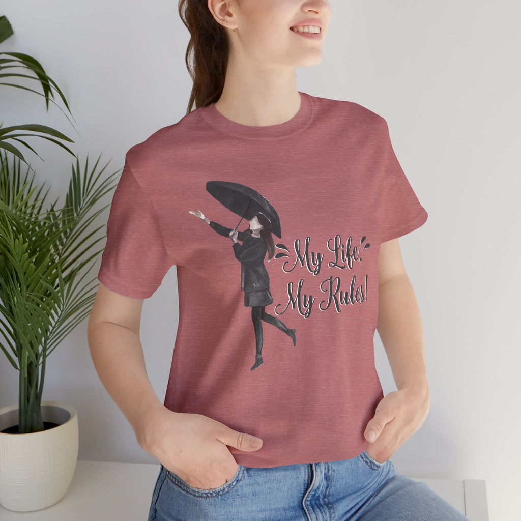 Women's T-Shirt - My Life My Rules