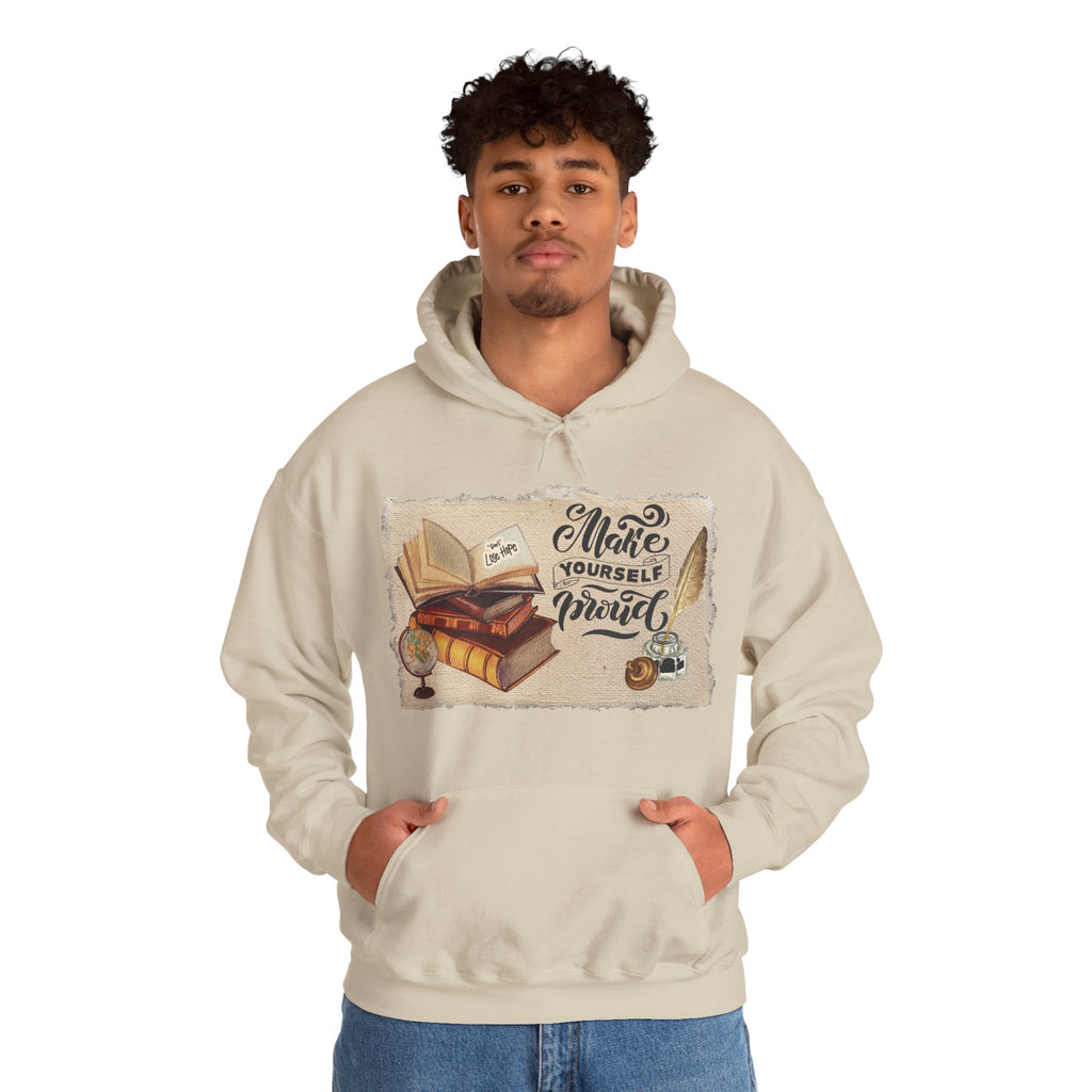 Cozy Literary Hoodie - “Make Yourself Proud”