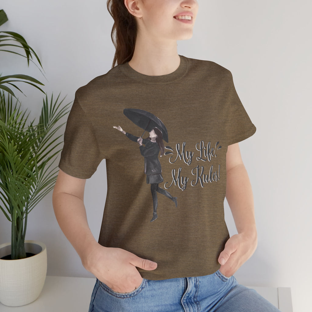 Women's T-Shirt - My Life My Rules
