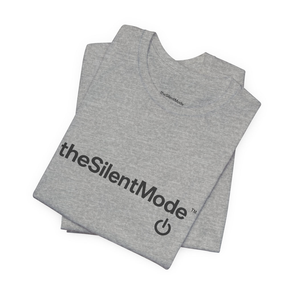 theSilentMode™ - T-Shirt Unisex